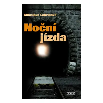 Noční jízda - Miloslava Ledvinová