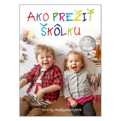 Ako prežiť škôlku - Hedvig Montgomeryová