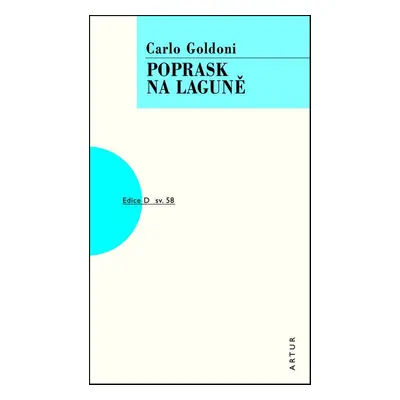 Poprask na laguně - Carlo Goldoni