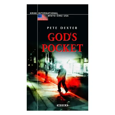 God’s Pocket - Pete Dexter