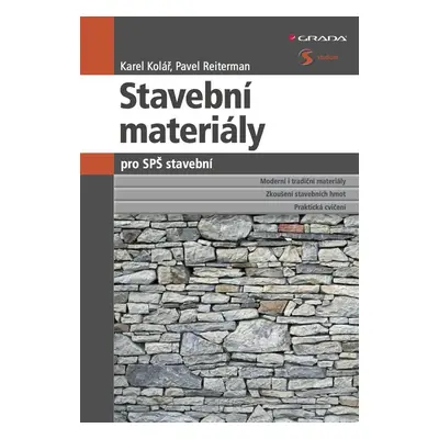 Stavební materiály pro SPŠ stavební - Karel Kolář