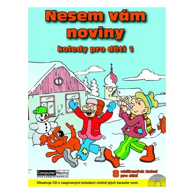 Nesem vám noviny + CD - Autor Neuveden