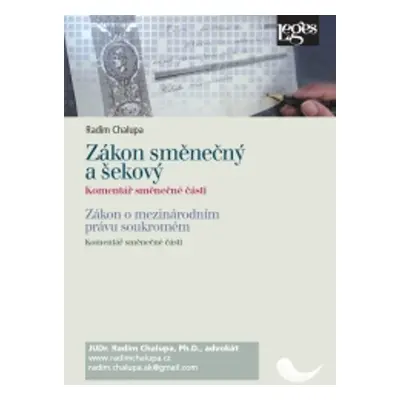 Zákon směnečný a šekový - Radim Chalupa