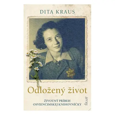 Odložený život - Dita Krausová