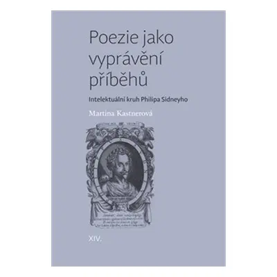 Poezie jako vyprávění příběhů - Martina Kastnerová