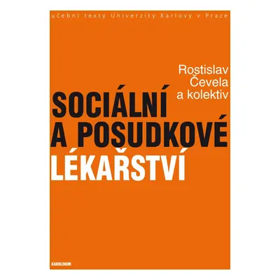 Sociální a posudkové lékařství - Rostislav Čevela