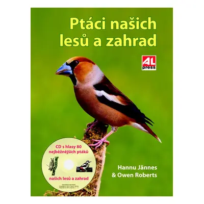 Ptáci našich lesů a zahrad - Hannu Jännes