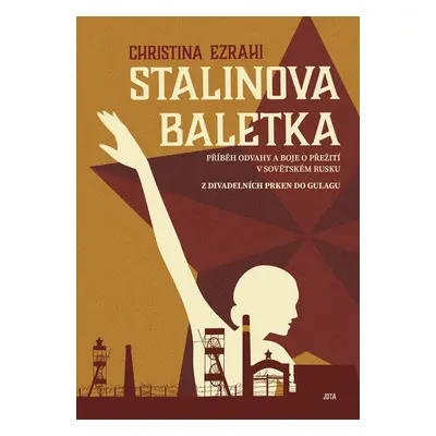 Stalinova baletka - Christina Ezrahi