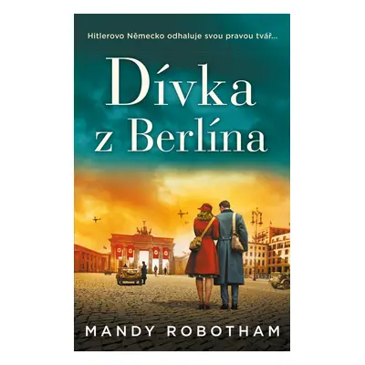 Dívka z Berlína - Mandy Robotham