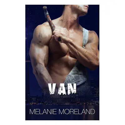 Van - Melanie Moreland