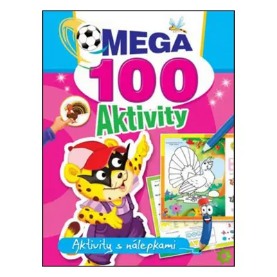 Mega 100 Aktivity Tygr - Autor Neuveden