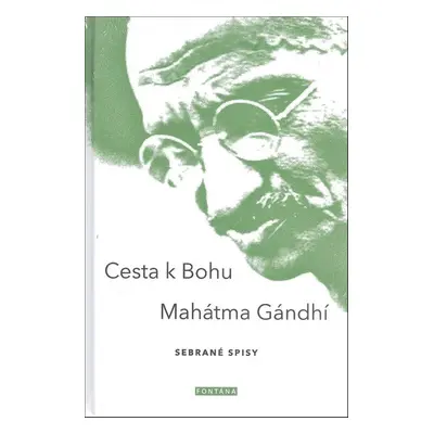 Cesta k bohu - Mahátma Gándhí