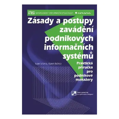 Zásady a postupy zavádění podnikových informačních systémů - Ivan Vrana