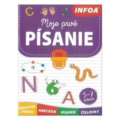 Moje prvé písanie - Autor Neuveden