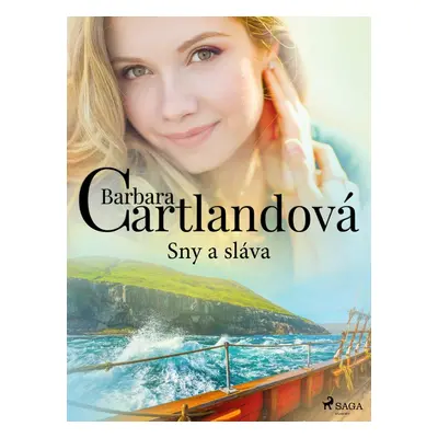 Sny a sláva - Barbara Cartland