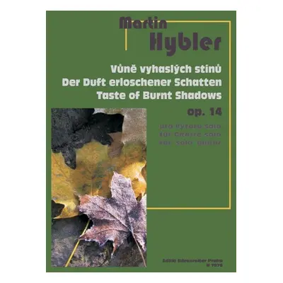 Vůně vyhaslých stínů op. 14 - Martin Hybler