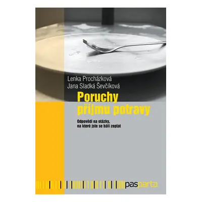 Poruchy příjmu potravy - Lenka Procházková