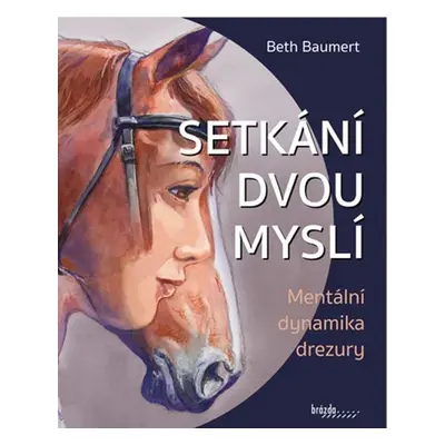 Setkání dvou myslí - Beth Baumert