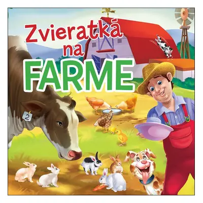 Zvieratká na farme - Autor Neuveden