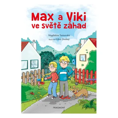 Max a Viki ve světě záhad - Magdaléna Turnovská