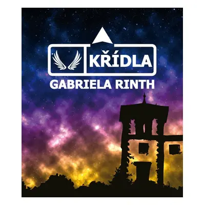 Křídla - Gabriela Rinth