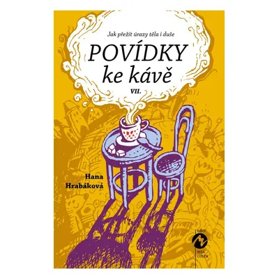 Povídky ke kávě VII. - Hana Hrabáková