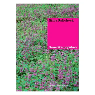 Genetika populací - Jiřina Relichová