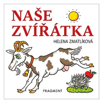 Naše zvířátka - autora nemá