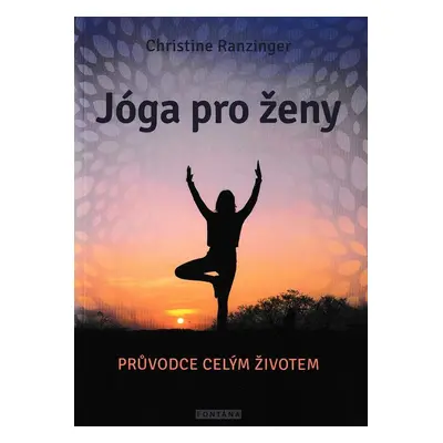 Jóga pro ženy - Christine Ranzinger