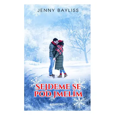 Sejdeme se pod jmelím - Jenny Bayliss