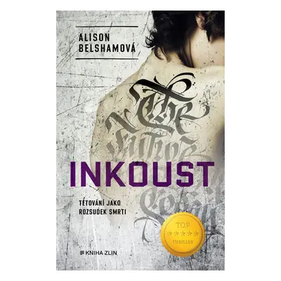 Inkoust - Alison Belshamová