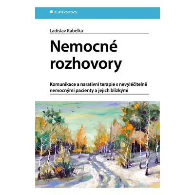 Nemocné rozhovory - Ladislav Kabelka