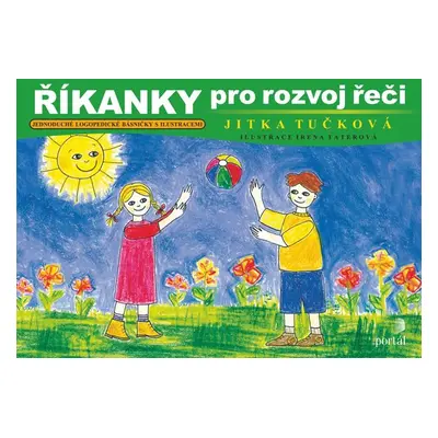 Říkanky pro rozvoj řeči - Jitka Tučková