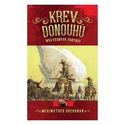 Krev Donouhů - Meriwether Buchanan