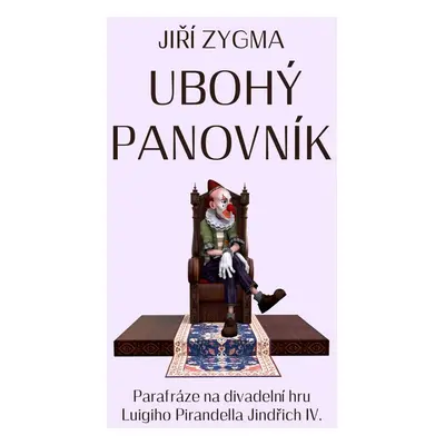 Ubohý panovník - Jiří Zygma