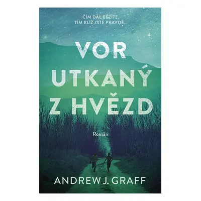 Vor utkaný z hvězd - Andrew J. Graff