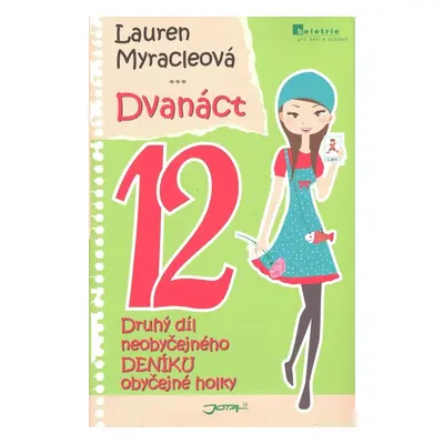 Dvanáct 12 - Lauren Myracle