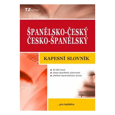 Španělsko-český/ česko-španělský kapesní slovník - kolektiv autorů TZ-one