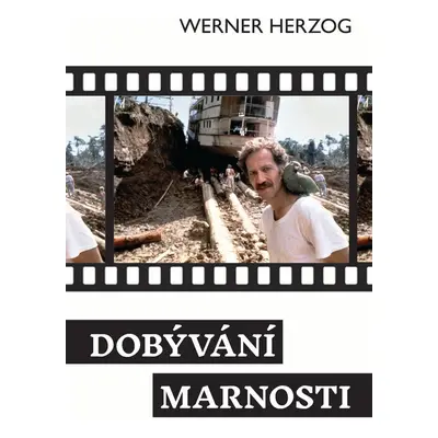 Dobývání marnosti - Radovan Charvát