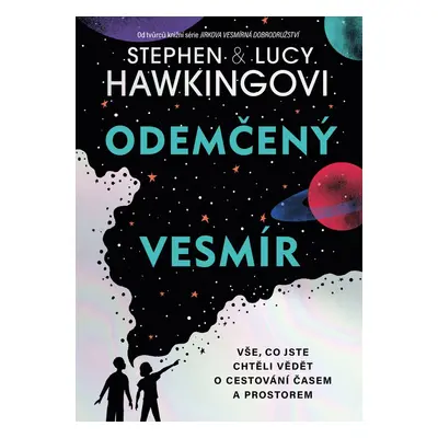 Odemčený vesmír - Lucy Hawking