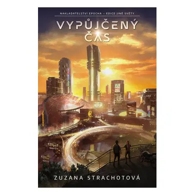 Vypůjčený čas - Zuzana Strachotová