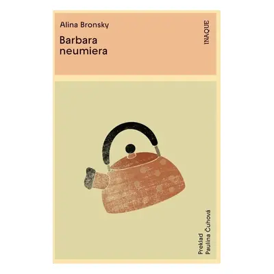 Barbara neumiera - Alina Bronsky