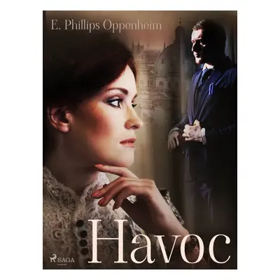 Havoc - Edward Phillips Oppenheim