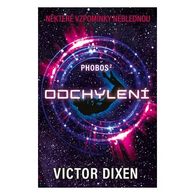 Odchýlení - Viktor Dixen