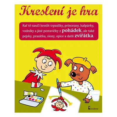 Kreslení je hra - Autor Neuveden