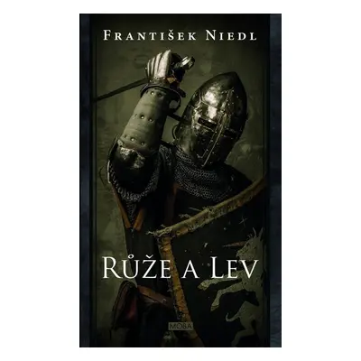 Růže a lev - František Niedl