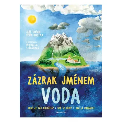 Zázrak jménem voda - Jiří Dušek