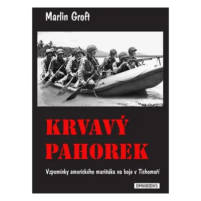 Krvavý pahorek - Marlin Groft