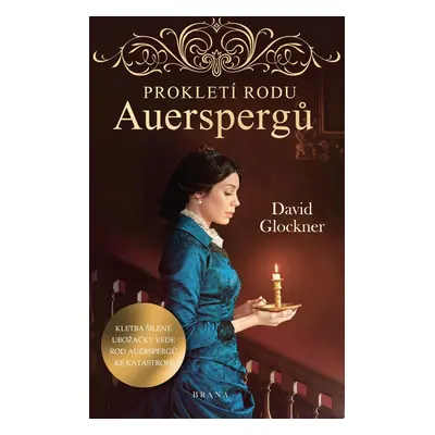 Prokletí rodu Auerspergů - David Glockner