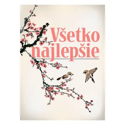 Všetko najlepšie - Autor Neuveden